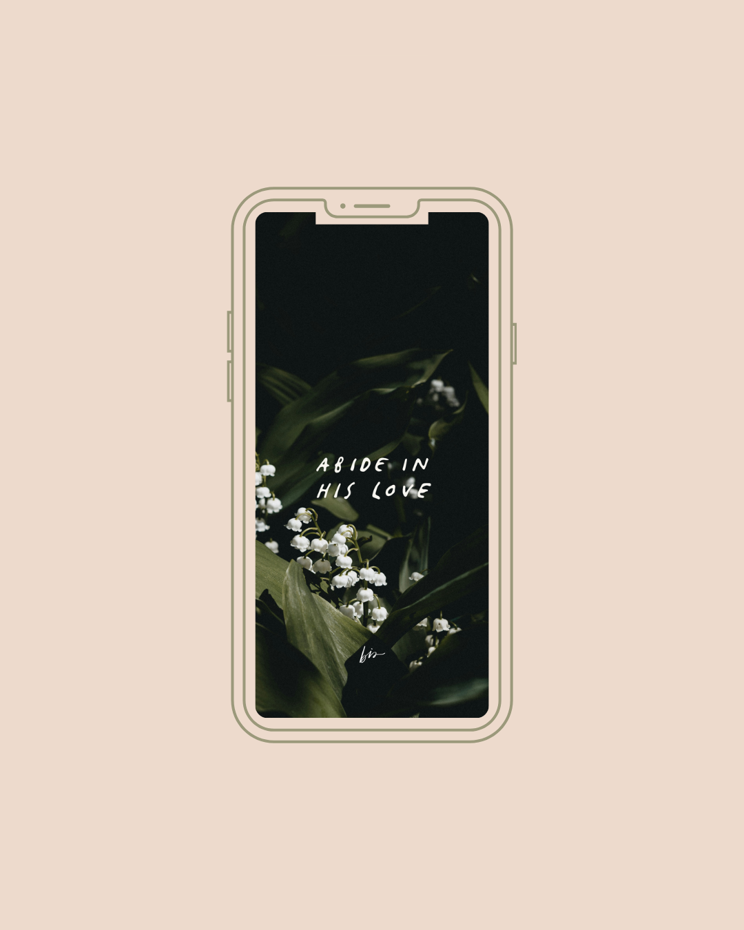 Abide in His Love // Lock Screens